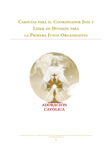 AdorAción cAtólicA - The Missionaries of the Most Holy Eucharist