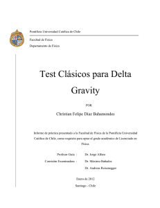 Test Clásicos para Delta Gravity - Pontificia Universidad Católica de