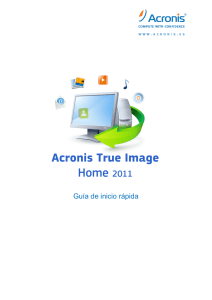 Qué es Acronis® True Image Home 2011?