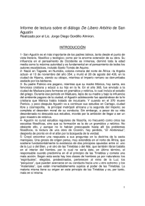 Informe de lectura sobre el diálogo De Libero Arbitrio de San Agustín