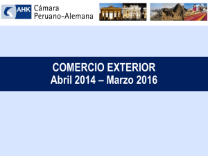 COMERCIO EXTERIOR Abril 2014 – Marzo 2016