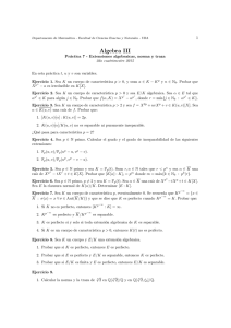 Extensiones algebraicas, Norma y Traza.