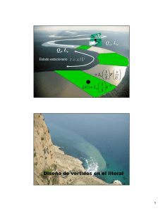 Q , L Uxt/ = Q , L Diseño de vertidos en el litoral