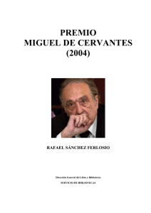 Especial Rafael Sánchez Ferlosio (Premio Miguel de Cervantes 2004)