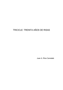 Tricicle: treinta años de risas - Biblioteca Virtual Miguel de Cervantes