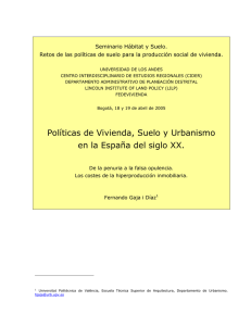 Políticas de Vivienda, Suelo y Urbanismo en la España del siglo XX.