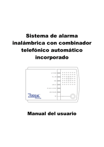 Sistema de alarma inalámbrica con combinador telefónico
