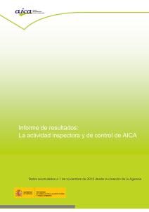 Informe de resultados: La actividad inspectora y de control de AICA