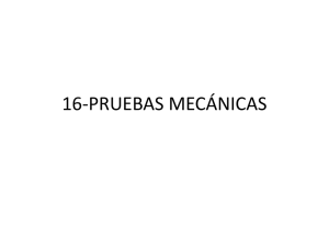 16-PRUEBAS MECÁNICAS