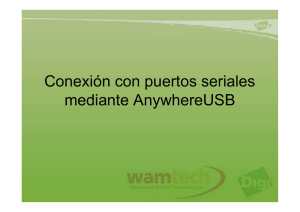 Conexión con puertos seriales mediante AnywhereUSB
