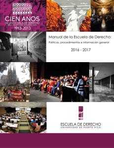ESCUELA DE DERECHO 2016 - 2017 Manual de la Escuela de