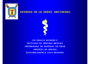 Hernias de la pared abdominal - Cirugía USaCh Hospital Barros