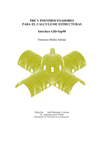 PRE Y POSTPROCESO - Departament d`Estructures a l`Arquitectura