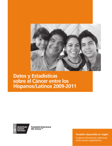 Datos y Estadísticas sobre el Cáncer entre los Hispanos