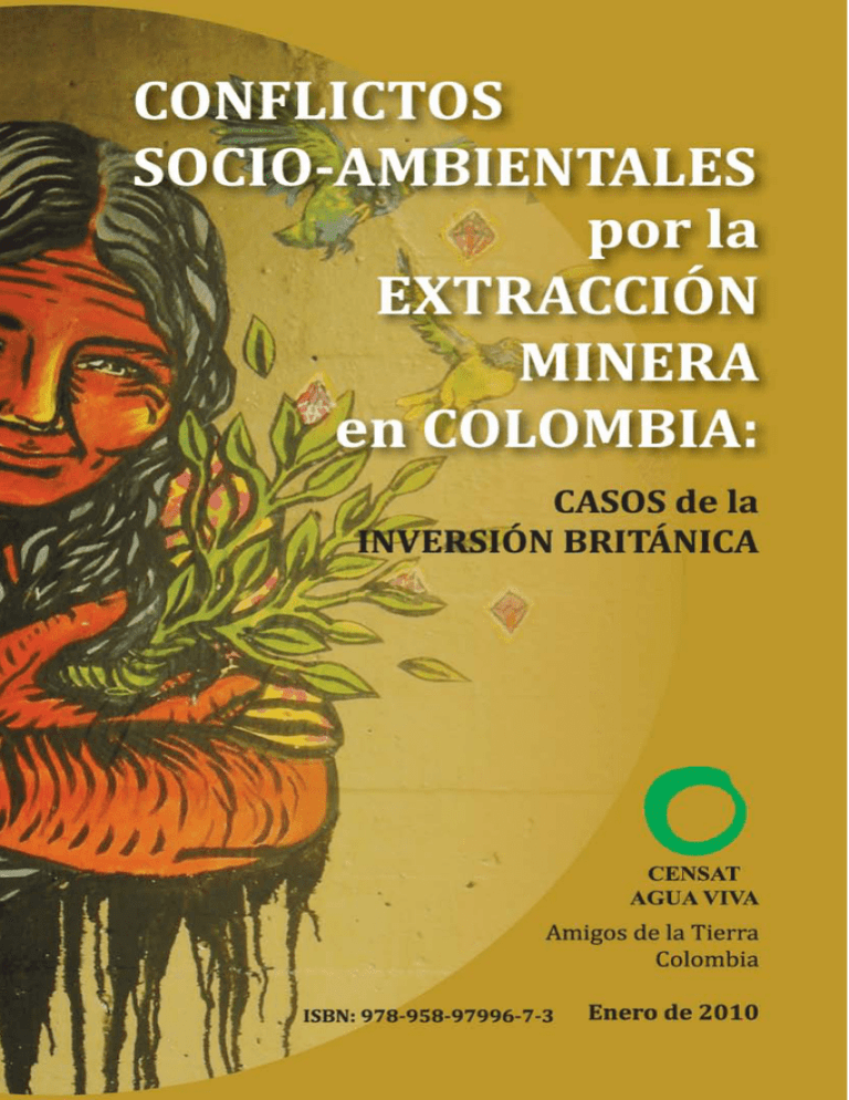 Conflictos socio ambientales por la extracción minera en colombia