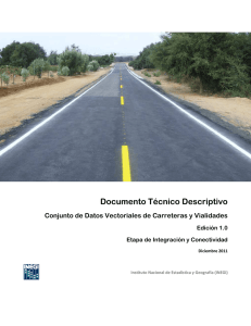Documento técnico descriptivo del Conjunto de Carreteras y