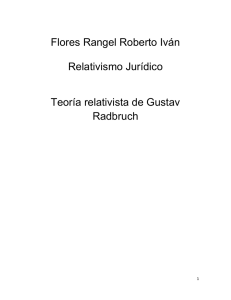 Flores Rangel Roberto Iván Relativismo Jurídico Teoría relativista