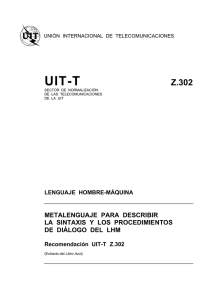 UIT-T Rec. Z.302 (11/88) Metalenguaje para describir la