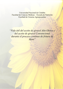 Vida útil del aceite de girasol Alto Oleico y del aceite