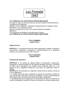Ley Forestal 1943 - Consejo Civil Mexicano para la Silvicultura