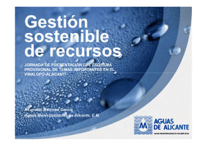 Gestión sostenible de recursos (Aguas Municipalizadas de Alicante).