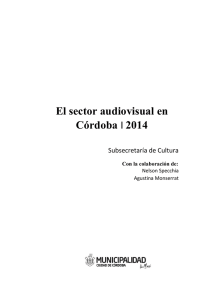 Sector audiovisual 2014 - CULTURA | Ciudad de Córdoba