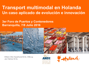 Transport multimodal en Holanda / Un caso aplicado de