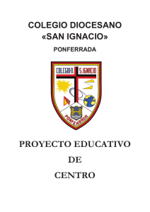 Proyecto Educativo - Colegio Diocesano San Ignacio Ponferrada