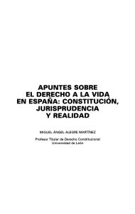 Apuntes sobre el Derecho a la Vida en España. Constitución