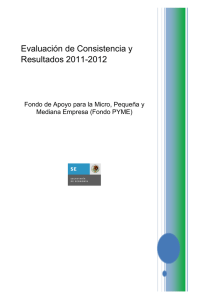 Evaluación de Consistencia y Resultados 2011-2012
