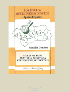 LOS TITULOS QUE EL PUEBLO CONCEDE” (apodos ecijanos)