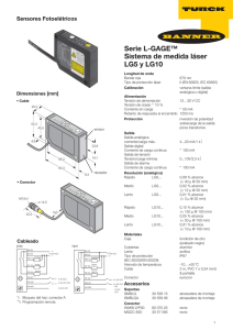 Serie L-GAGE™ Sistema de medida láser LG5 y LG10