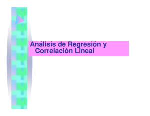 Análisis de Regresión y Correlación Lineal