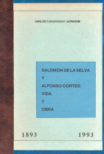 Salomón de la Selva y Alfonso Cortes: Vida y obra