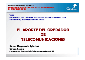 EL APORTE DEL OPERADOR DE TELECOMUNICACIONES