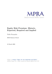 Equity Risk Premium: Historic, Expected, Required and Implied