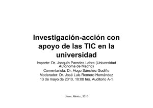 Investigación-acción con apoyo de las TIC en la universidad