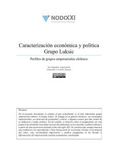 Caracterización económica y política Grupo Luksic