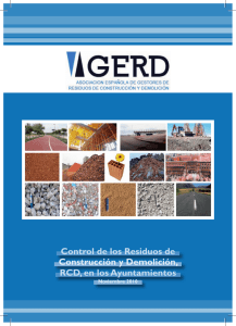 Control de los Residuos de Construcción y Demolición, RCD, en los