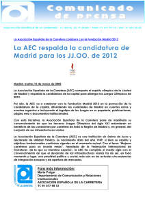 La AEC respalda la candidatura de Madrid para los JJ.OO. de 2012