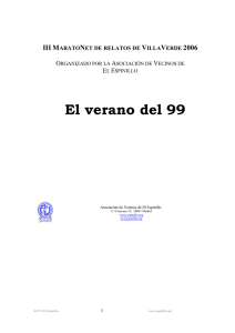 El verano del 99 - Asociación de Vecinos El Espinillo