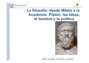 Platón: las ideas, el hombre y la política