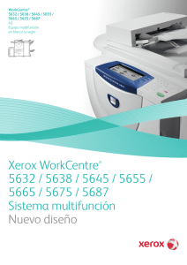 Xerox WorkCentre® 5632 / 5638 / 5645 / 5655 / 5665 / 5675 / 5687