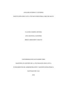análisis interno y externo institución educativa técnico industrial diez