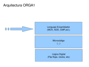 Arquitectura y lenguaje ensamblador Orga1