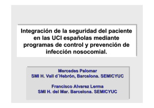 Integración de la seguridad del paciente en las UCI españolas