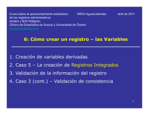 6: Cómo crear un registro – las Variables 1. Creación de variables