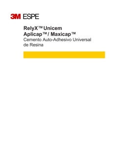 RelyX™Unicem Aplicap™/ Maxicap