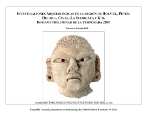 investigaciones arqueológicas en la región de holmul, peten