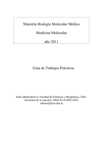 Maestría Biología Molecular Médica Medicina Molecular año 2011